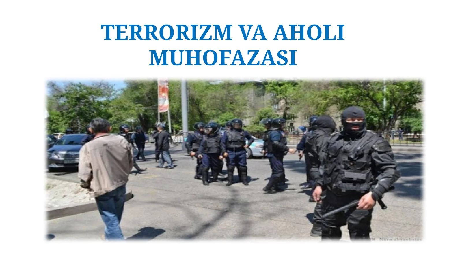 TERRОRIZM VA AHОLI MUHОFAZASI