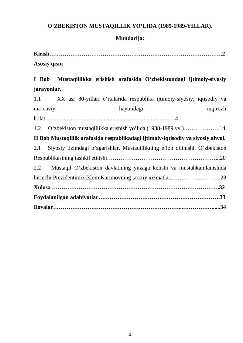 O‘ZBEKISTON MUSTAQILLIK YO‘LIDA (1985-1989-YILLAR).