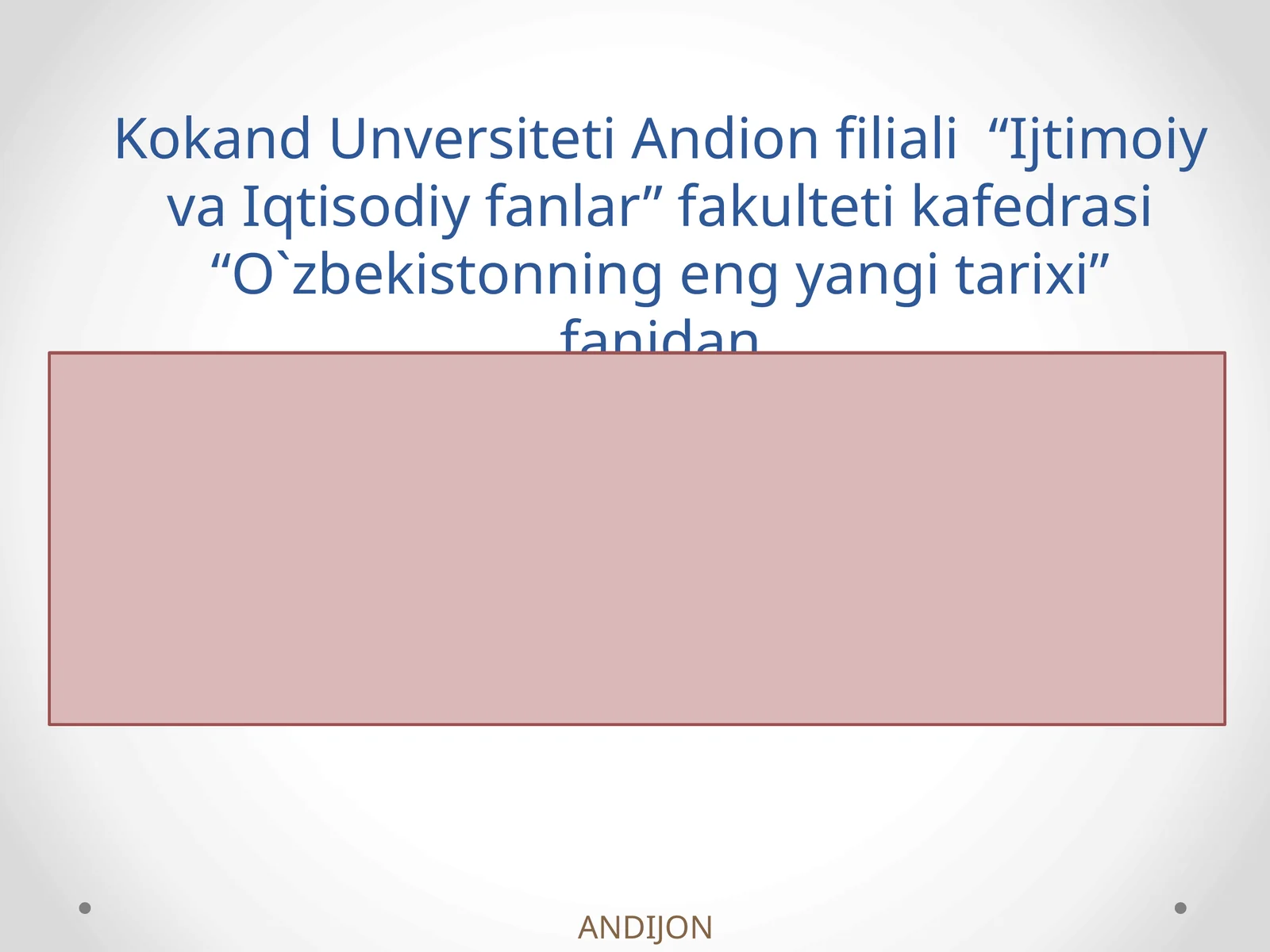 10-mavzu. O‘zbekiston va jahon hamjamiyati
