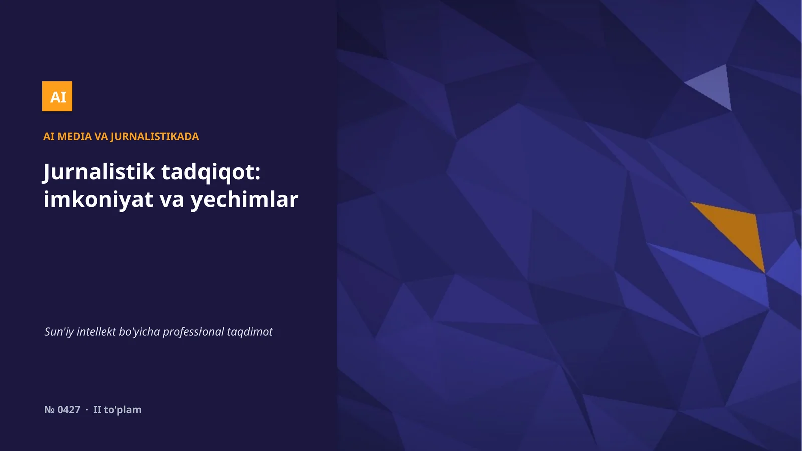 AI MEDIA VA JURNALISTIKADA