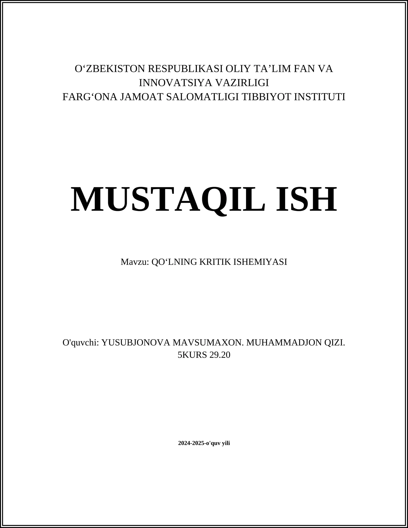 QO‘LNING KRITIK ISHEMIYASI