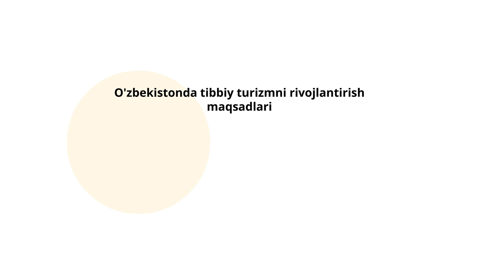 O'zbekistonda tibbiy turizmni rivojlantirish maqsadlari