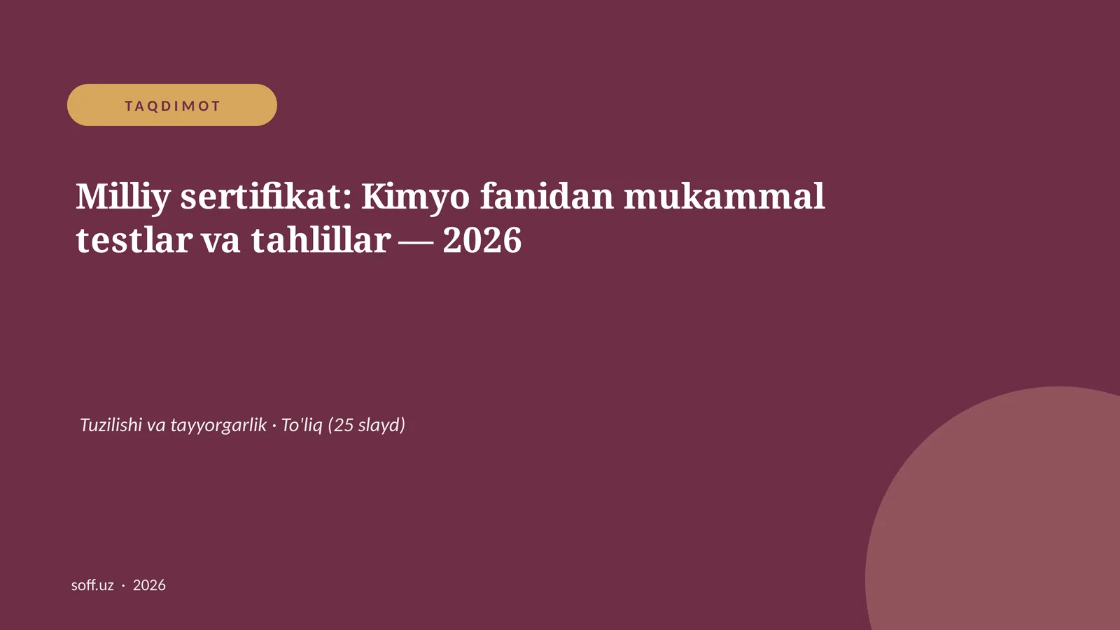 Milliy sertifikat: Kimyo fanidan mukammal testlar va tahlillar — 2026