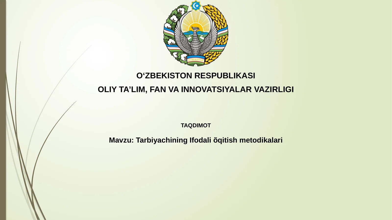 Tarbiyachining Ifodali O'qitish Metodikasi