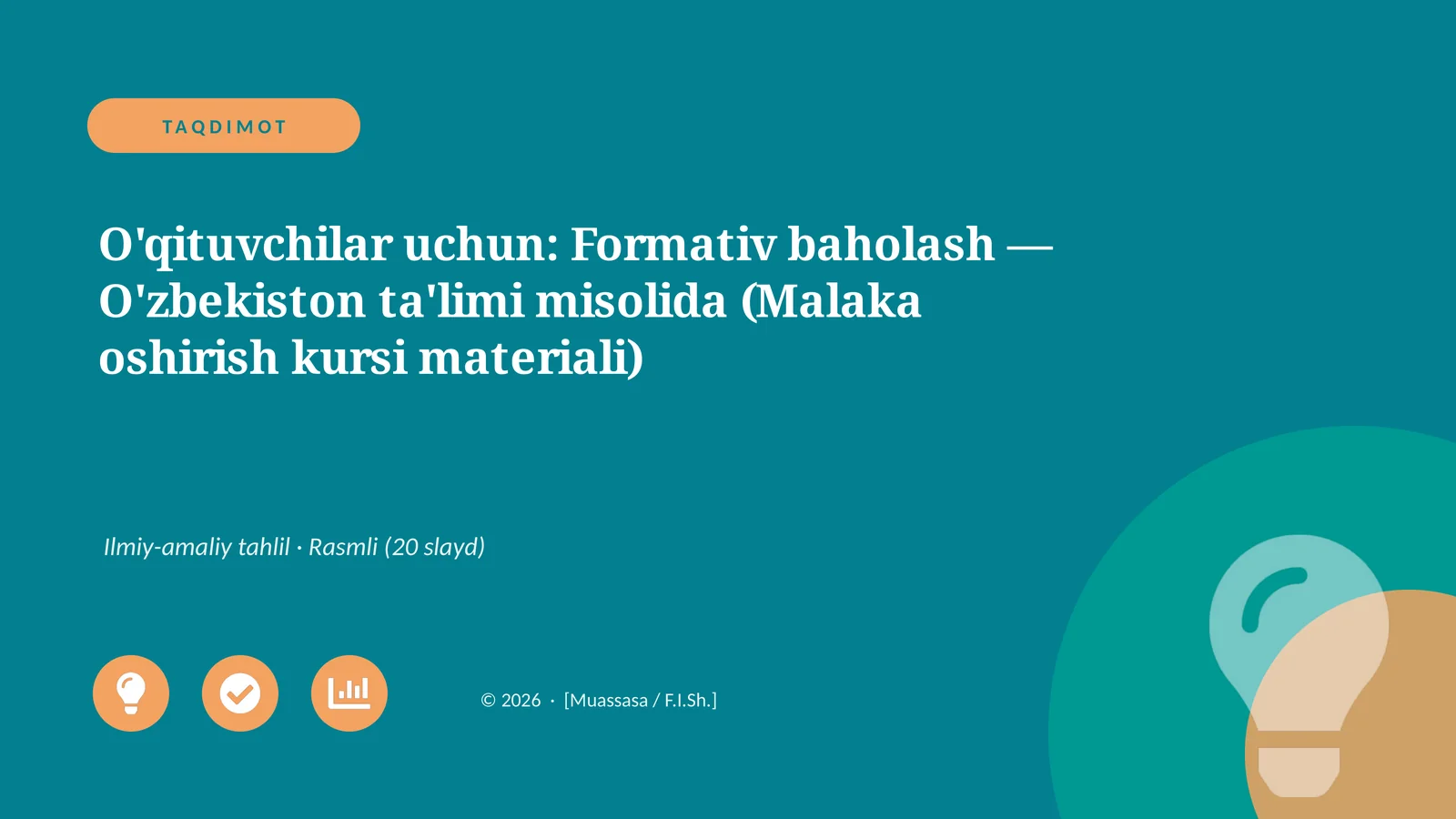 Formativ baholash — O'zbekiston ta'limi misolida (Malaka oshirish kursi materiali)