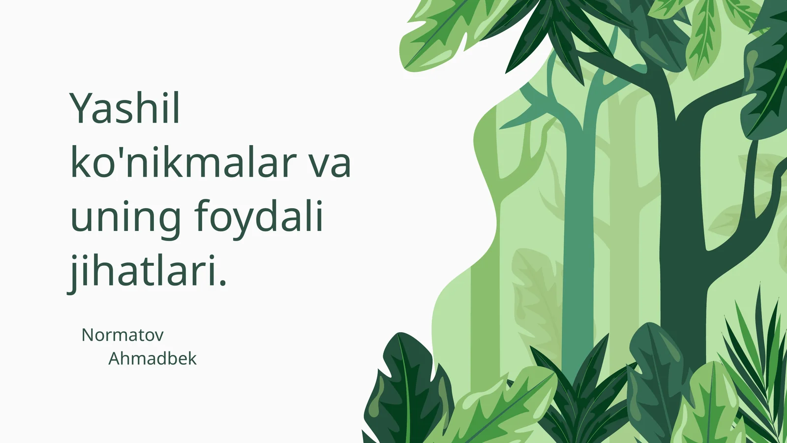 Yashil ko'nikmalar va uning foydali jihatlari
