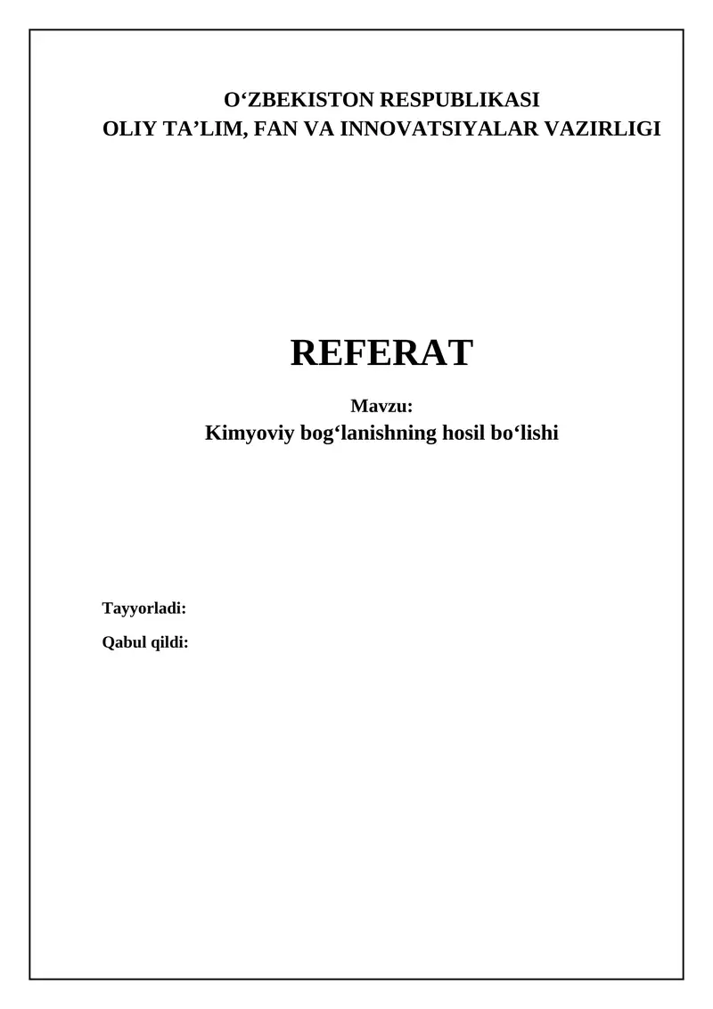 Kimyoviy bog'lanishning asoslari