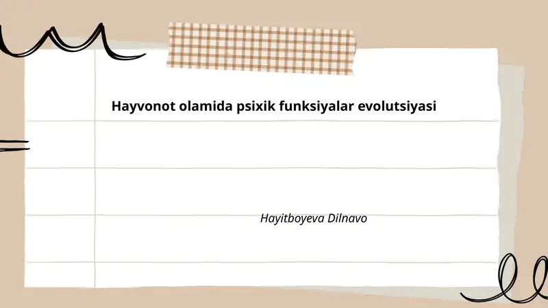 Hayvonot olamida psixik funksiyalar evolutsiyasi