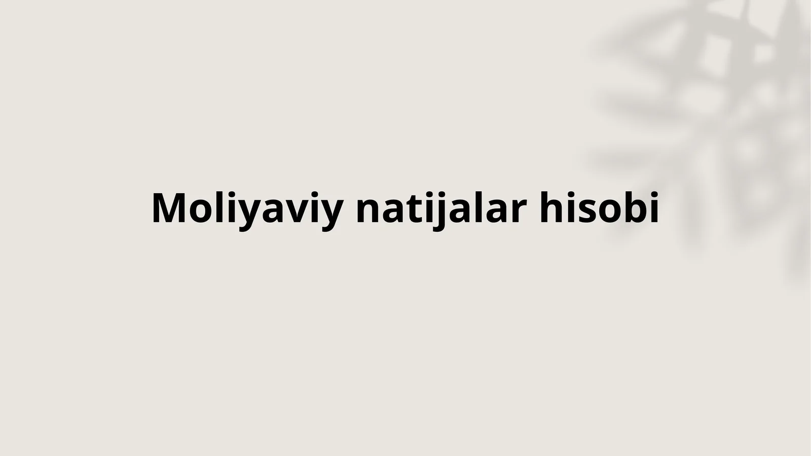 Moliyaviy natijalar hisobi