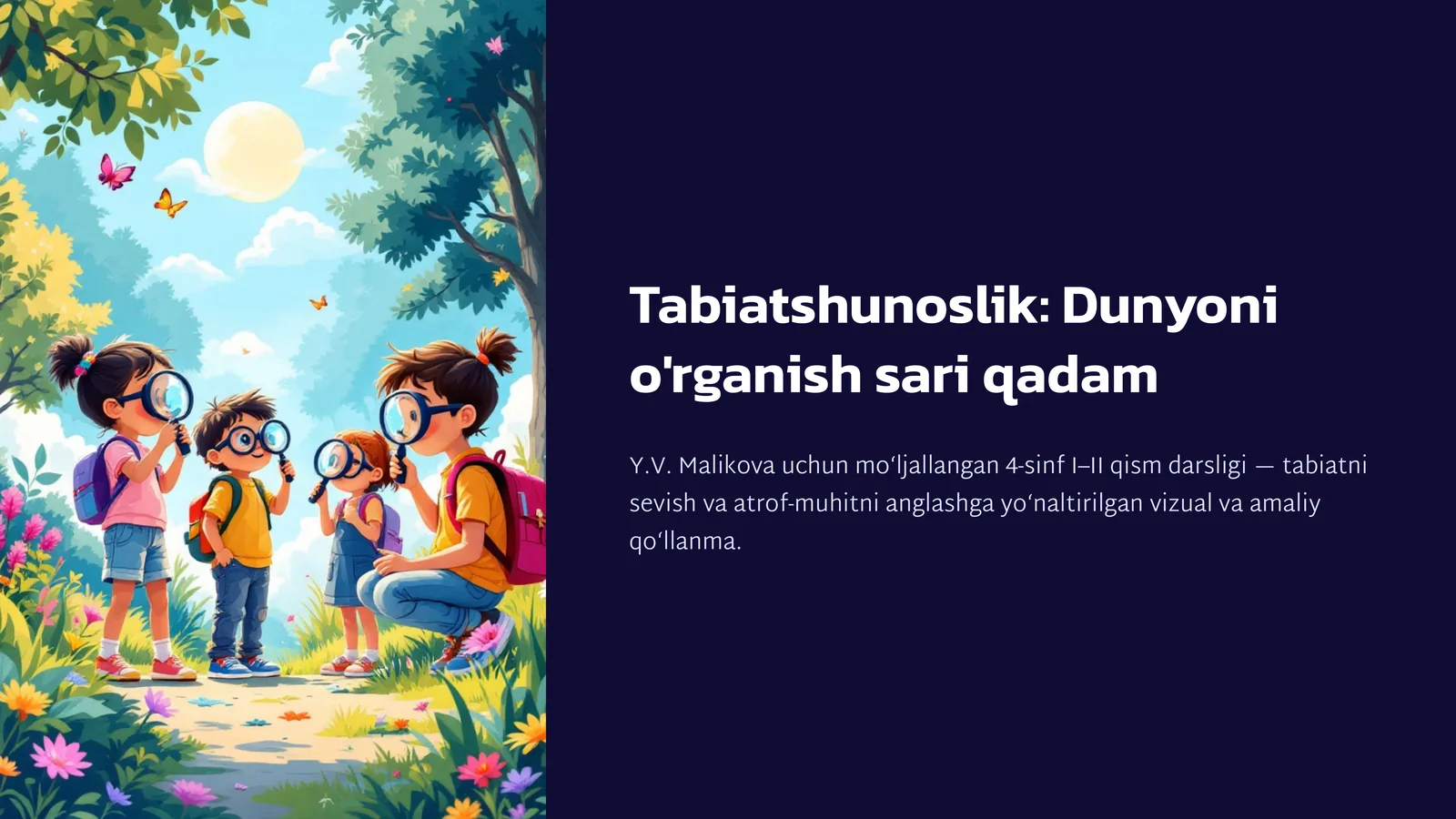 Tabiatshunoslik: Dunyoni o'rganish sari qadam