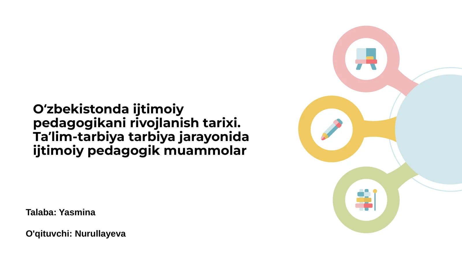 Oʻzbekistonda ijtimoiy pedagogikani rivojlanish tarixi