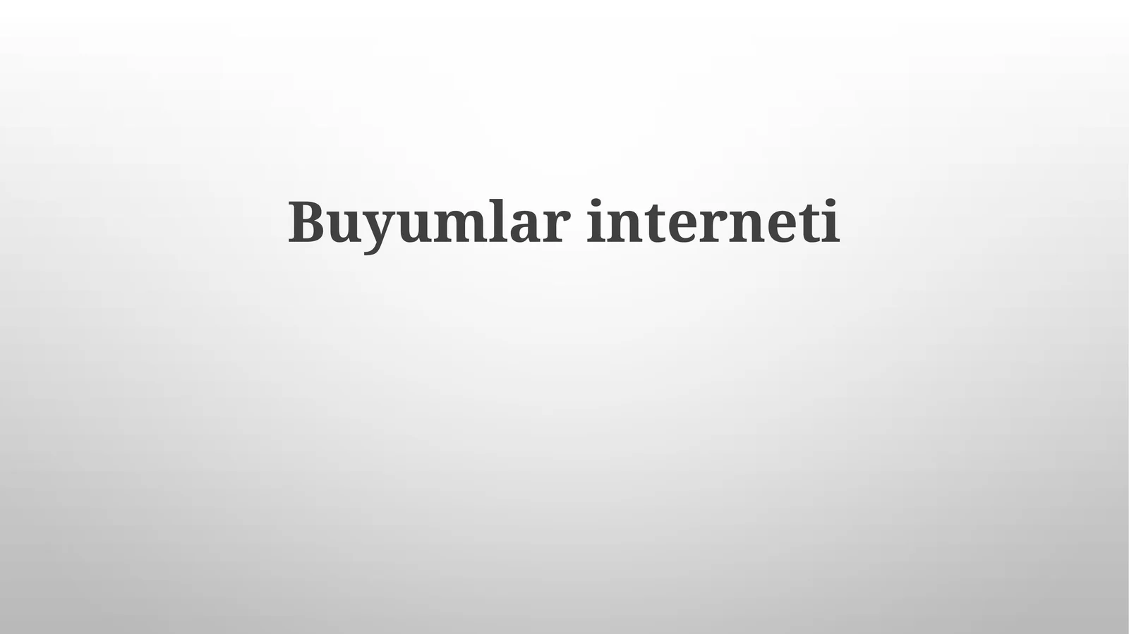 Buyumlarinterneti