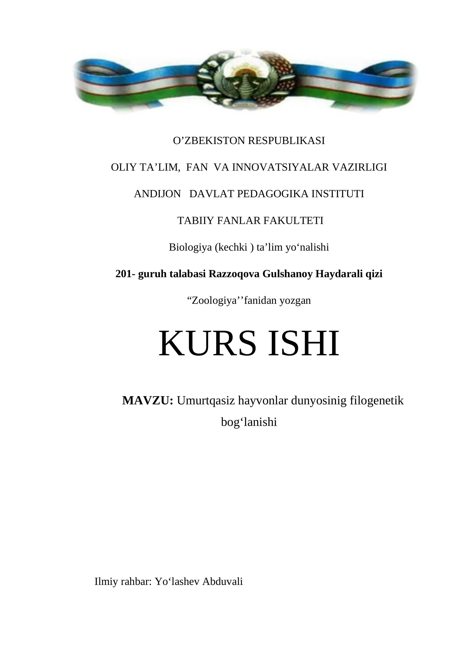 Umurtqasiz hayvonlar dunyosinig filogenetik bog‘lanishi