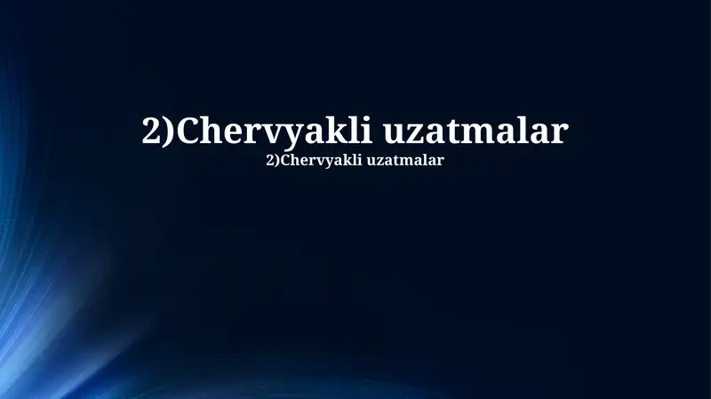 Chervyakli uzatmalar