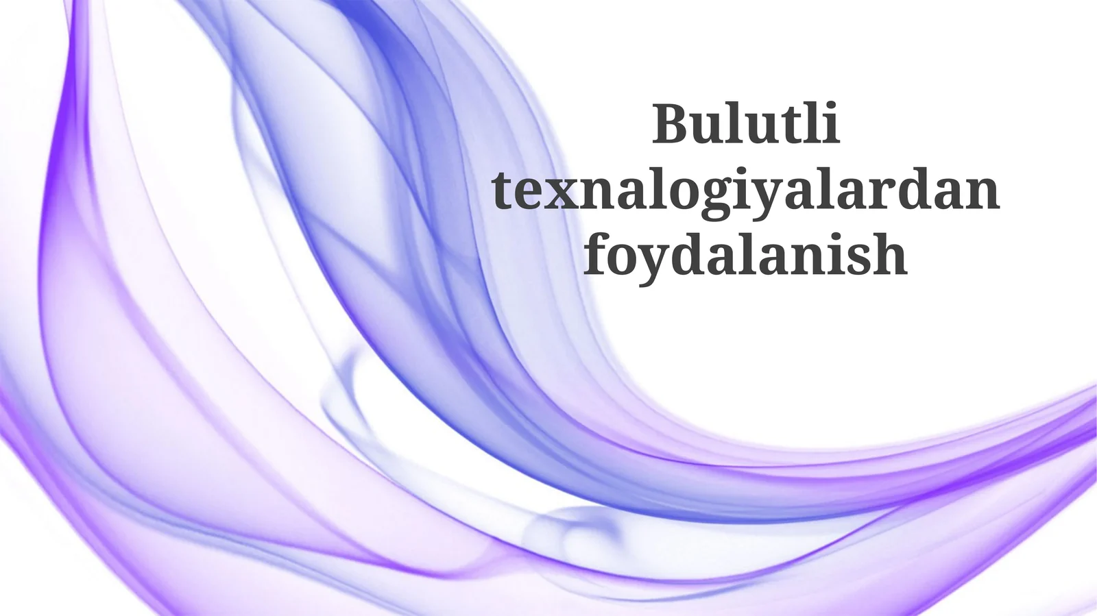 Bulutlitexnalogiyalardanfoydalanish