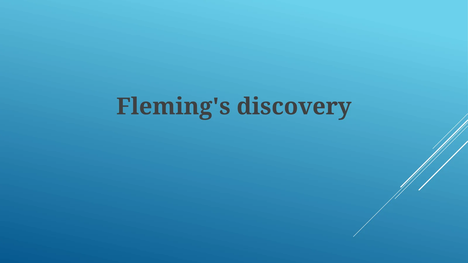 Fleming's discovery