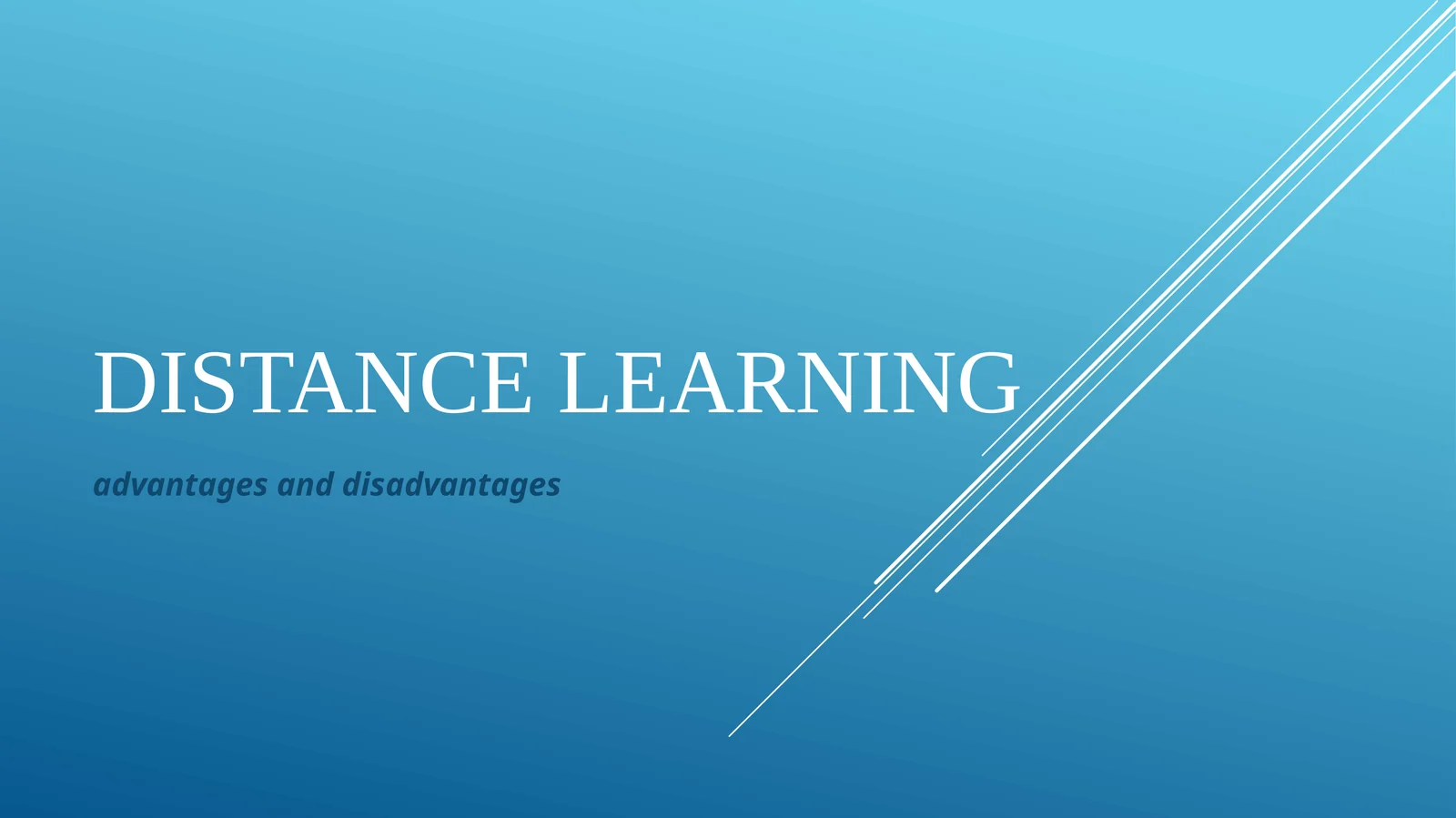 Distance learning