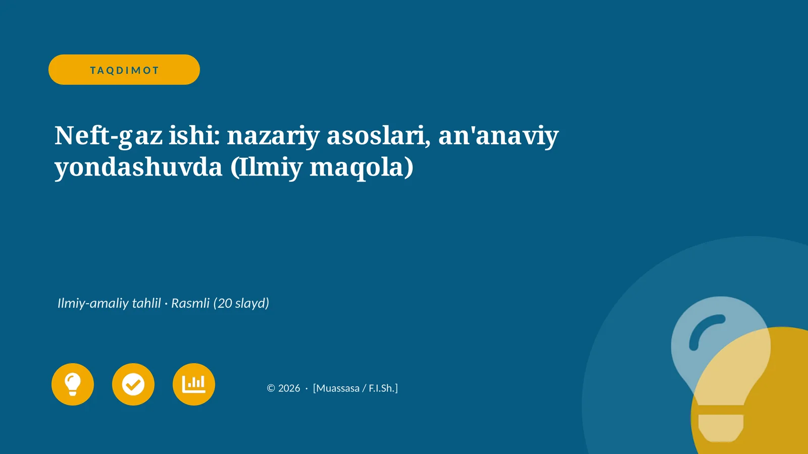 Neft-gaz ishi: nazariy asoslari, an'anaviy yondashuvda (Ilmiy maqola)