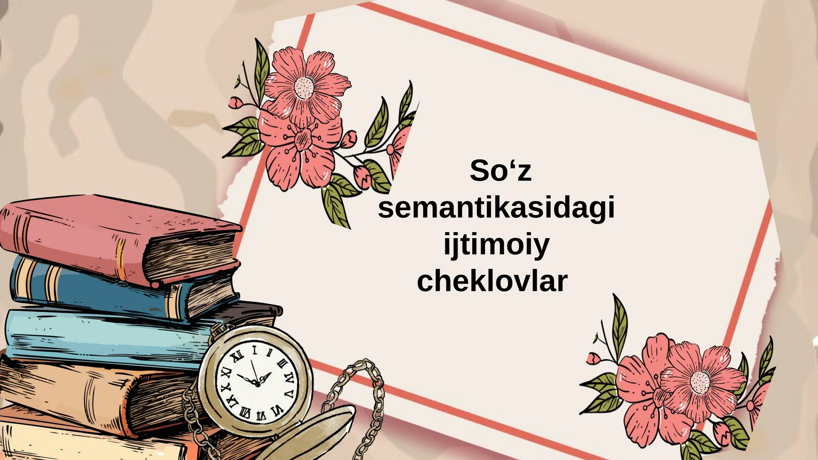 Soʻzsemantikasidagiijtimoiycheklovlar