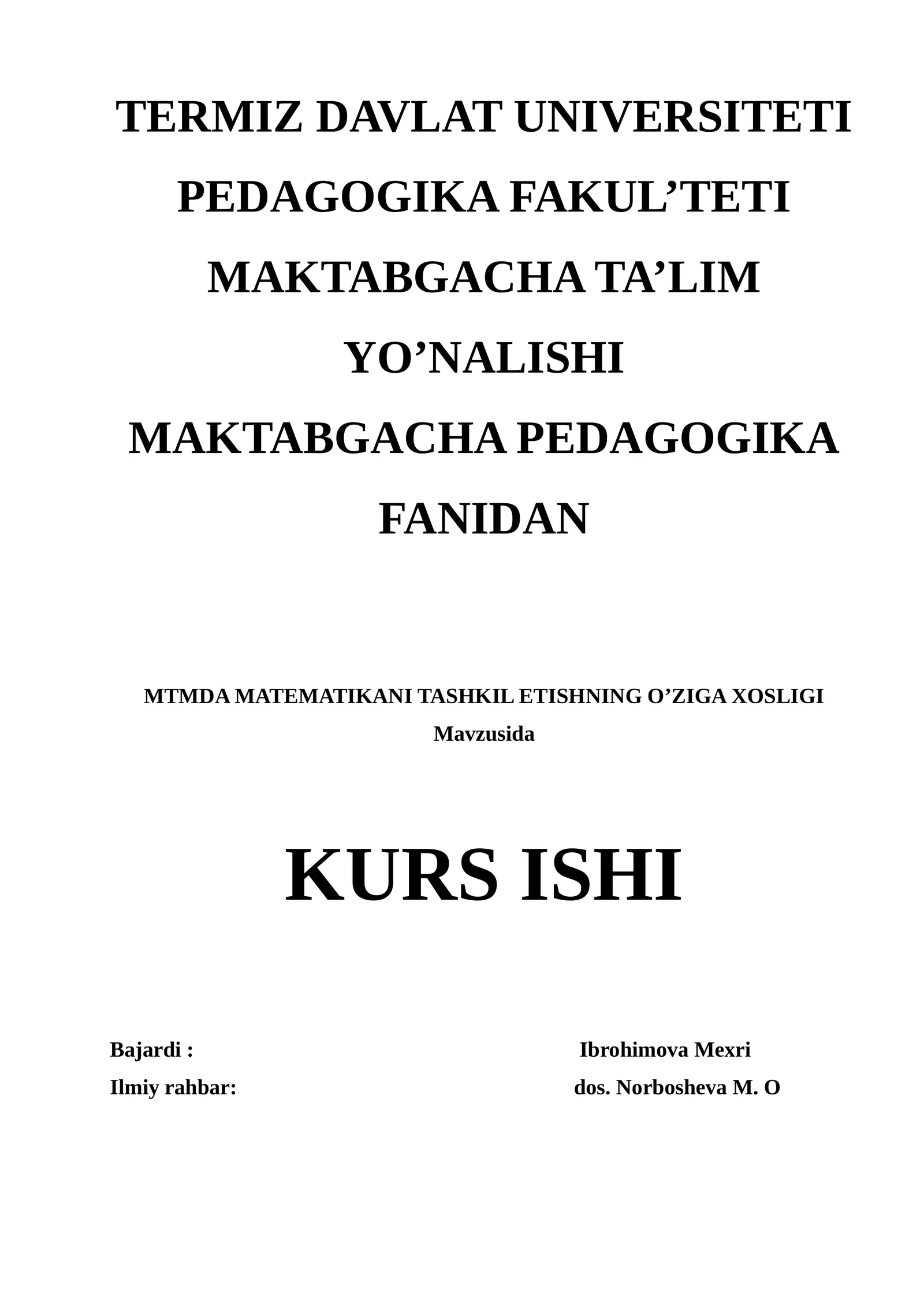 Matematikani Tashkil Etishning O'ziga Xosligi
