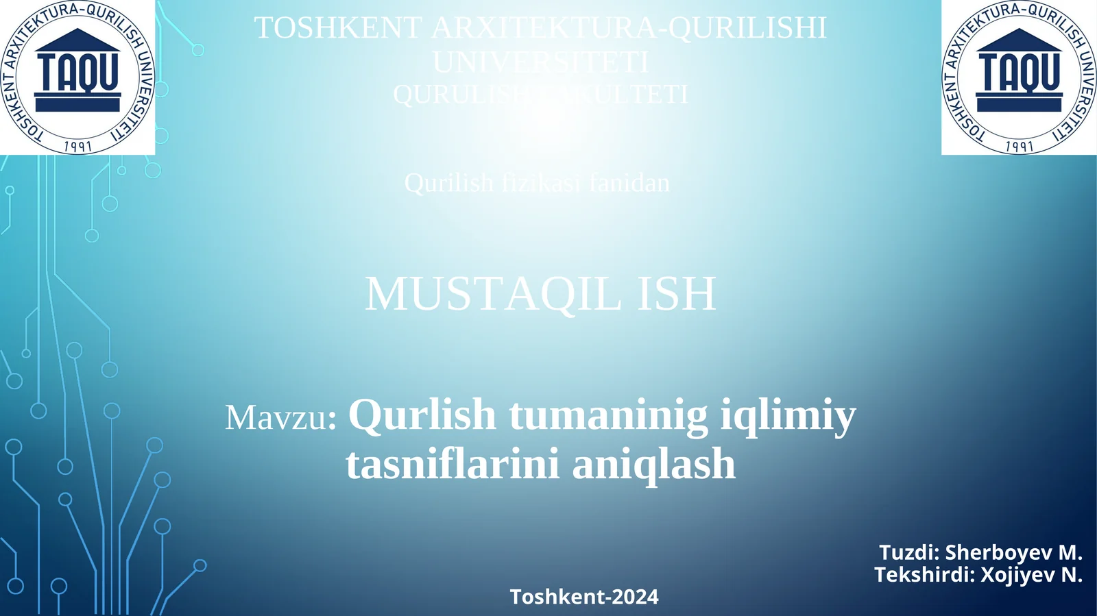 Qurlish tumaninig iqlimiy tasniflarini aniqlash