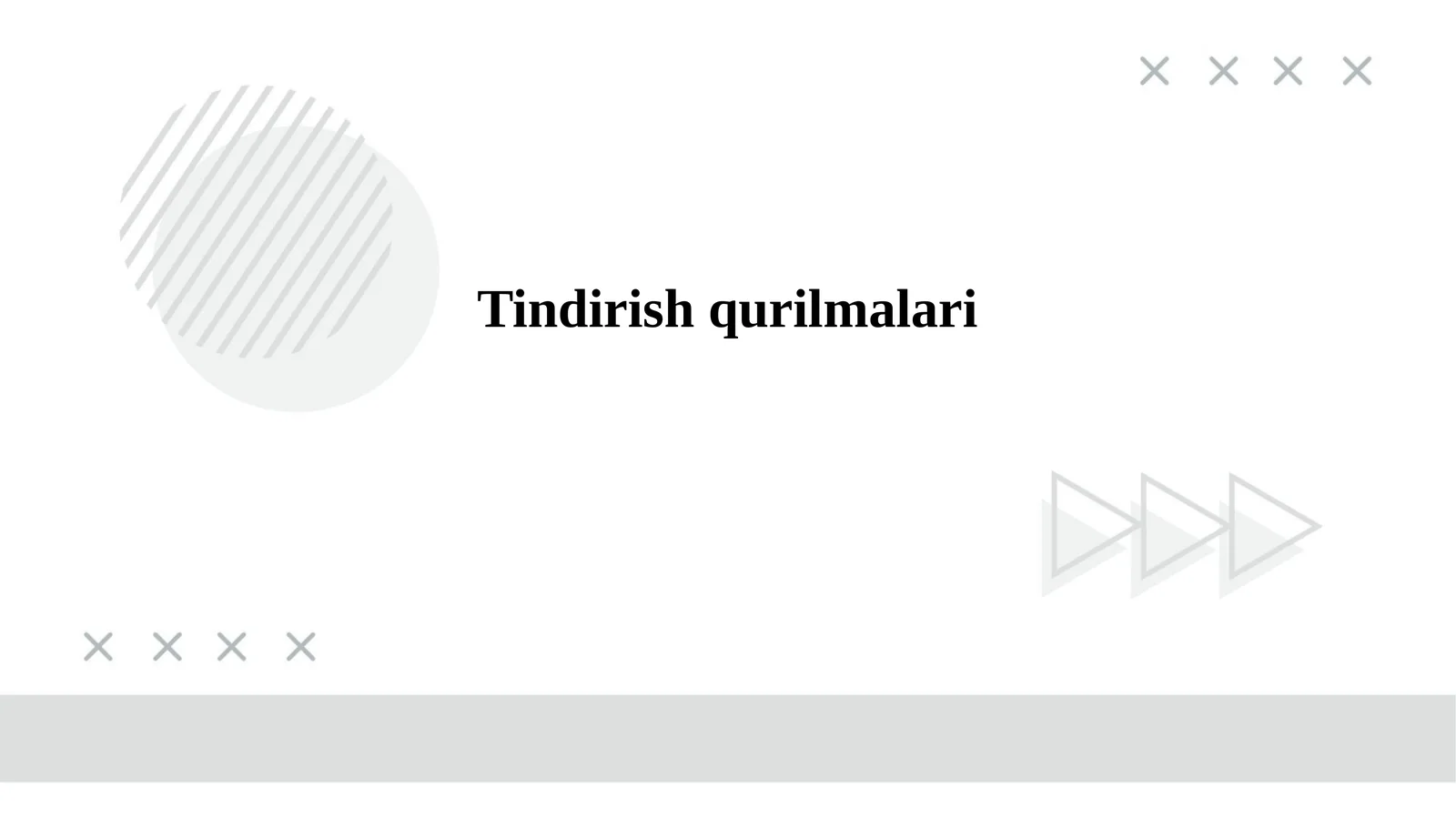 Tindirish qurilmalari