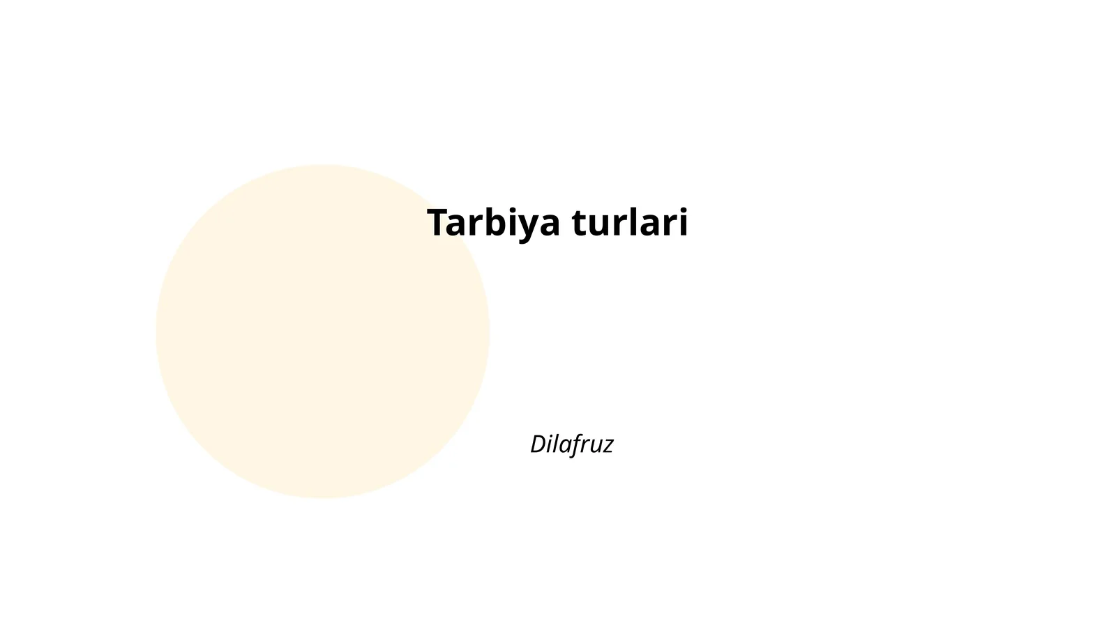 Tarbiya turlari