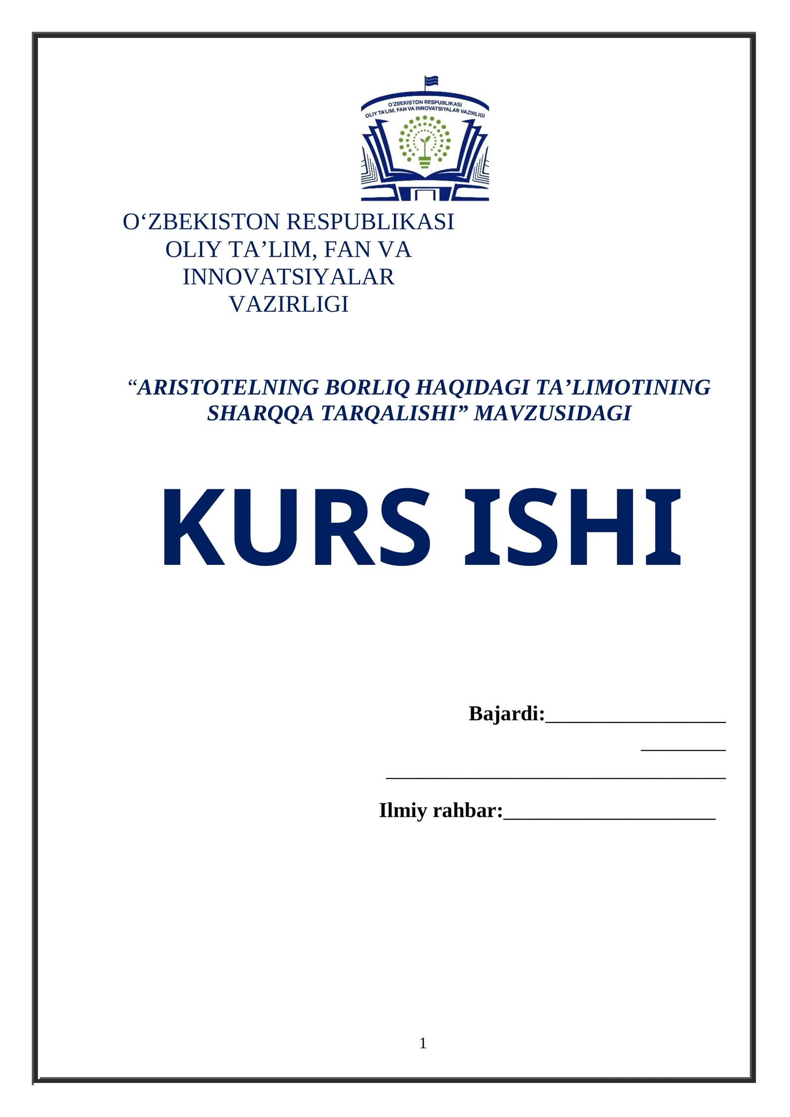 ARISTOTELNING BORLIQ HAQIDAGI TA’LIMOTINING SHARQQA TARQALISHI MAVZUSIDAGI KURS ISHI