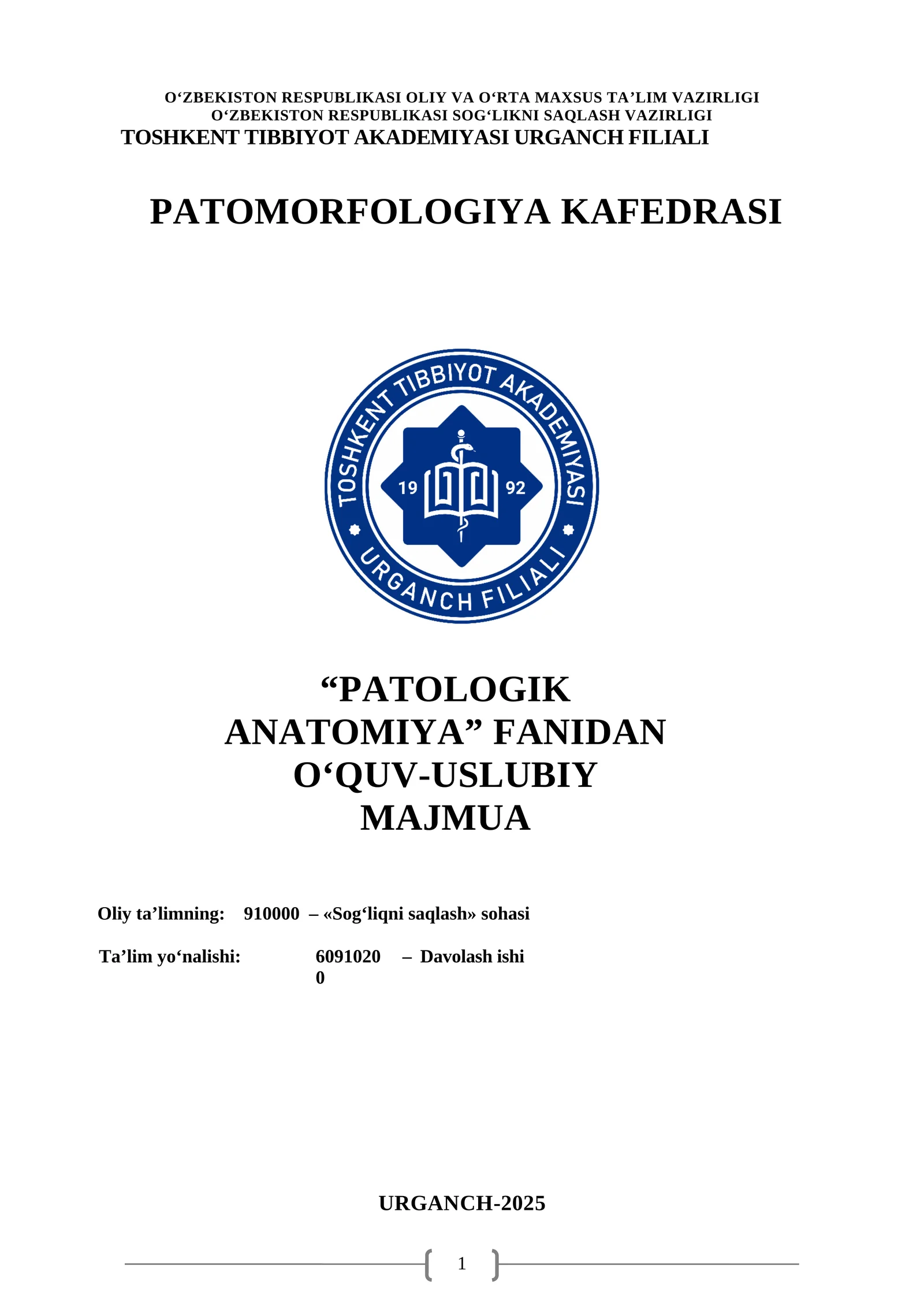 PATOLOGIK ANATOMIYA Fanidan O‘QUV-USLUBIY MAJMUA