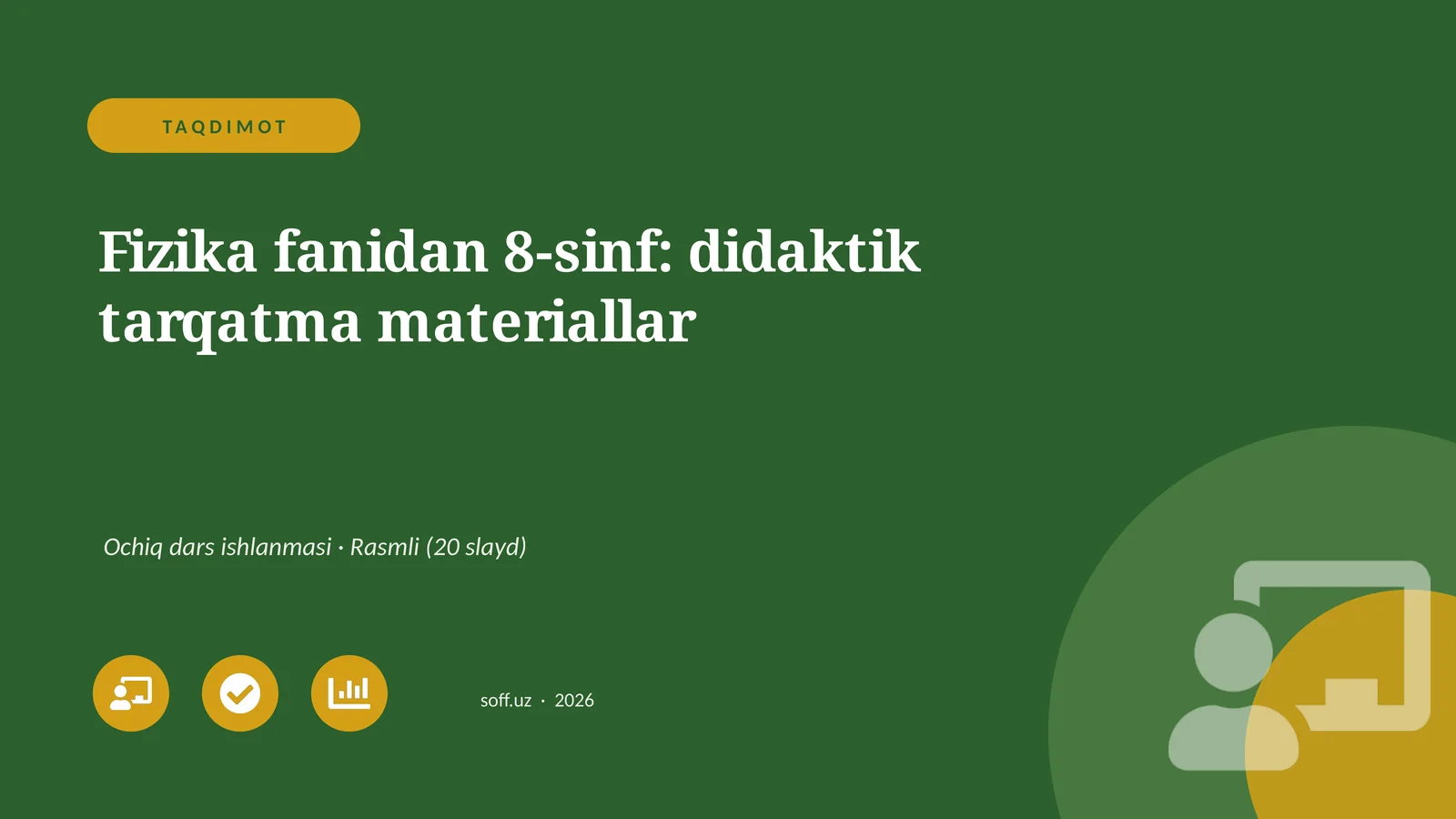 Fizika fanidan 8-sinf: didaktik tarqatma materiallar