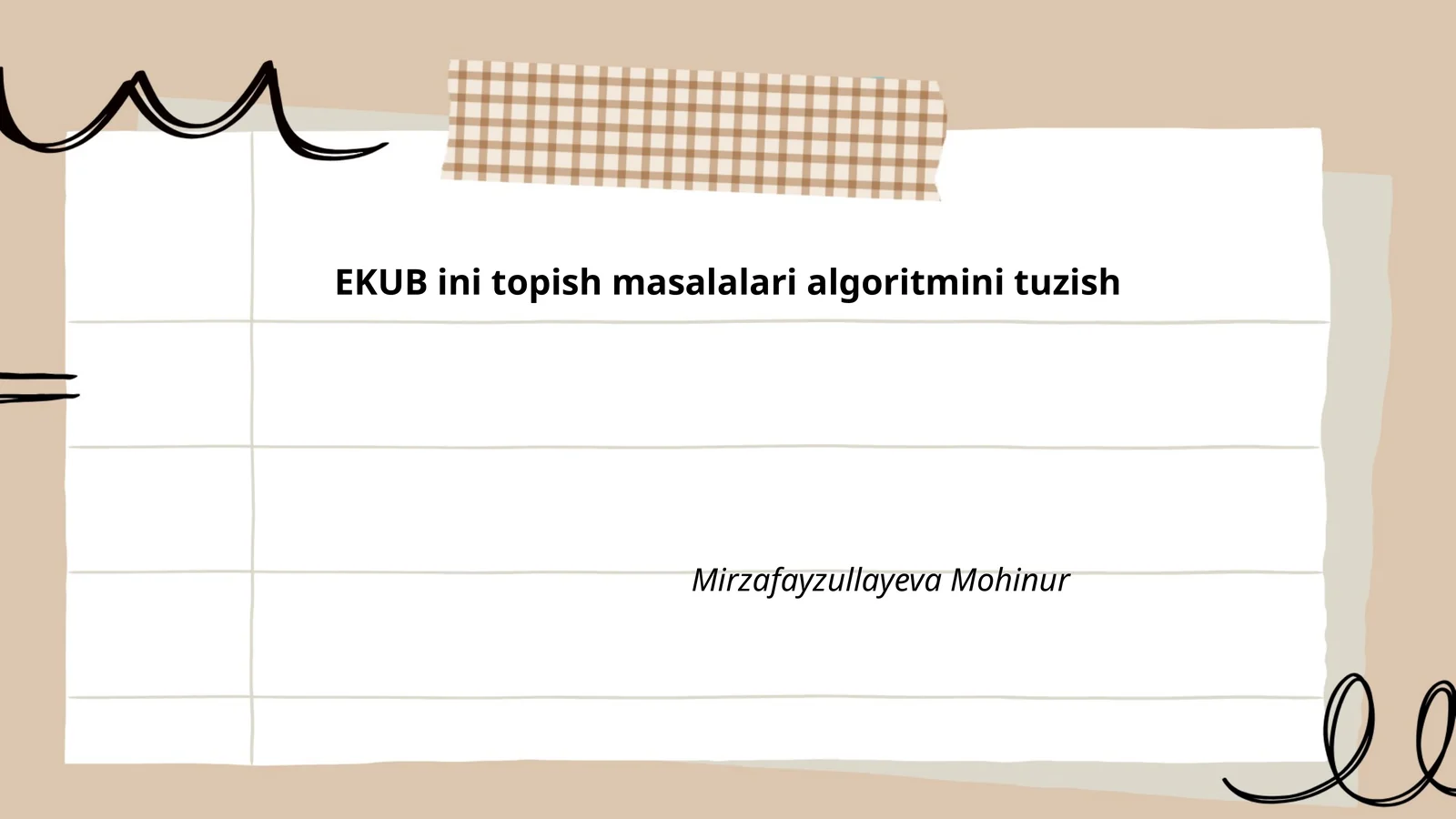 EKUB ini topish masalalari algoritmini tuzish