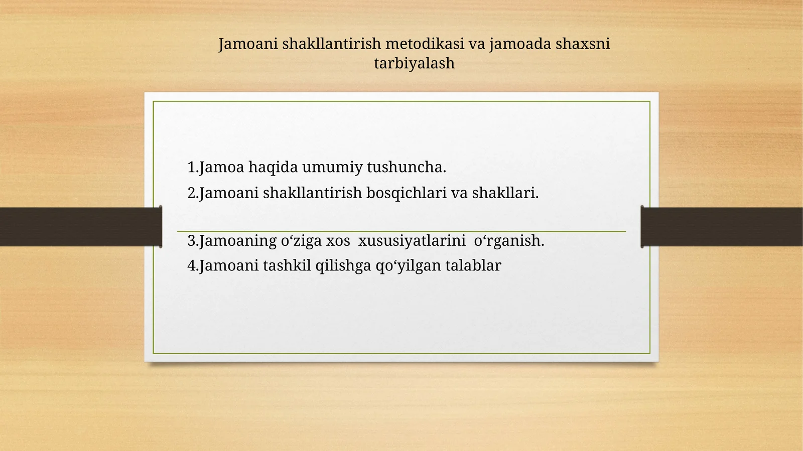 Jamoani shakllantirish metodikasi va jamoada shaxsni tarbiyalash