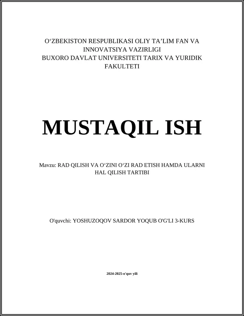 Rad qilish va o‘zini o‘zi rad etish hamda ularni hal qilish tartibi