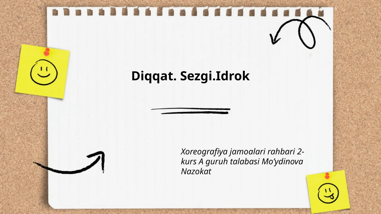 Diqqat. Sezgi.Idrok