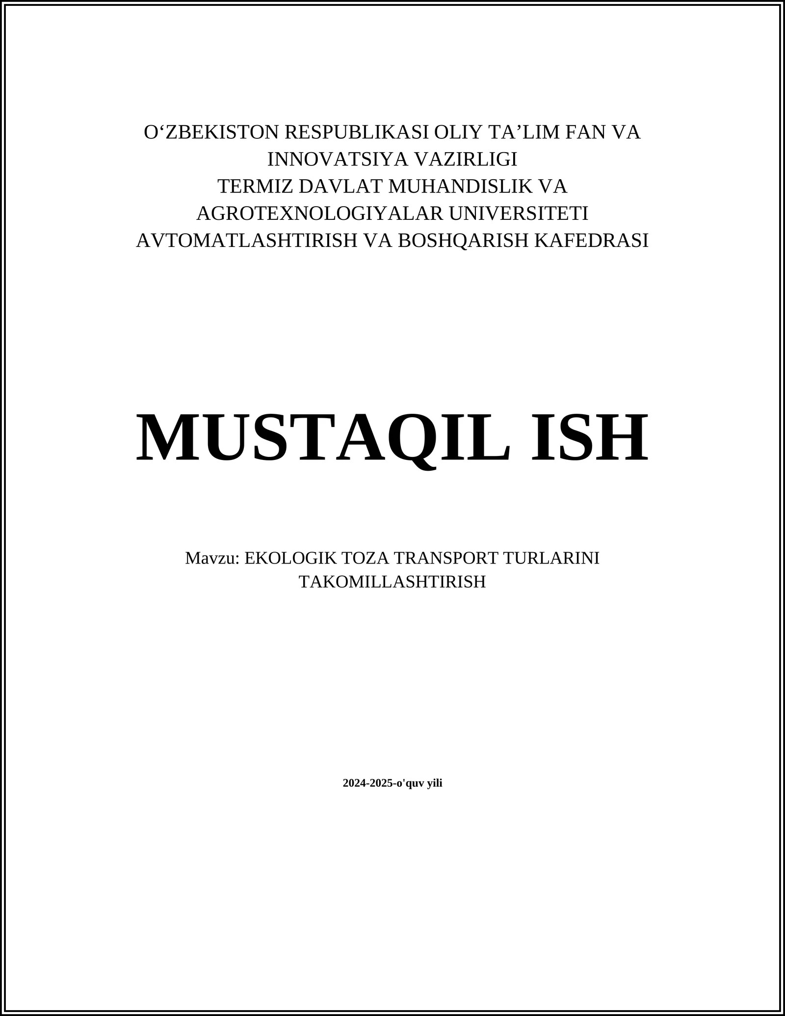 EKOLOGIK TOZA TRANSPORT TURLARINI TAKOMILLASHTIRISH