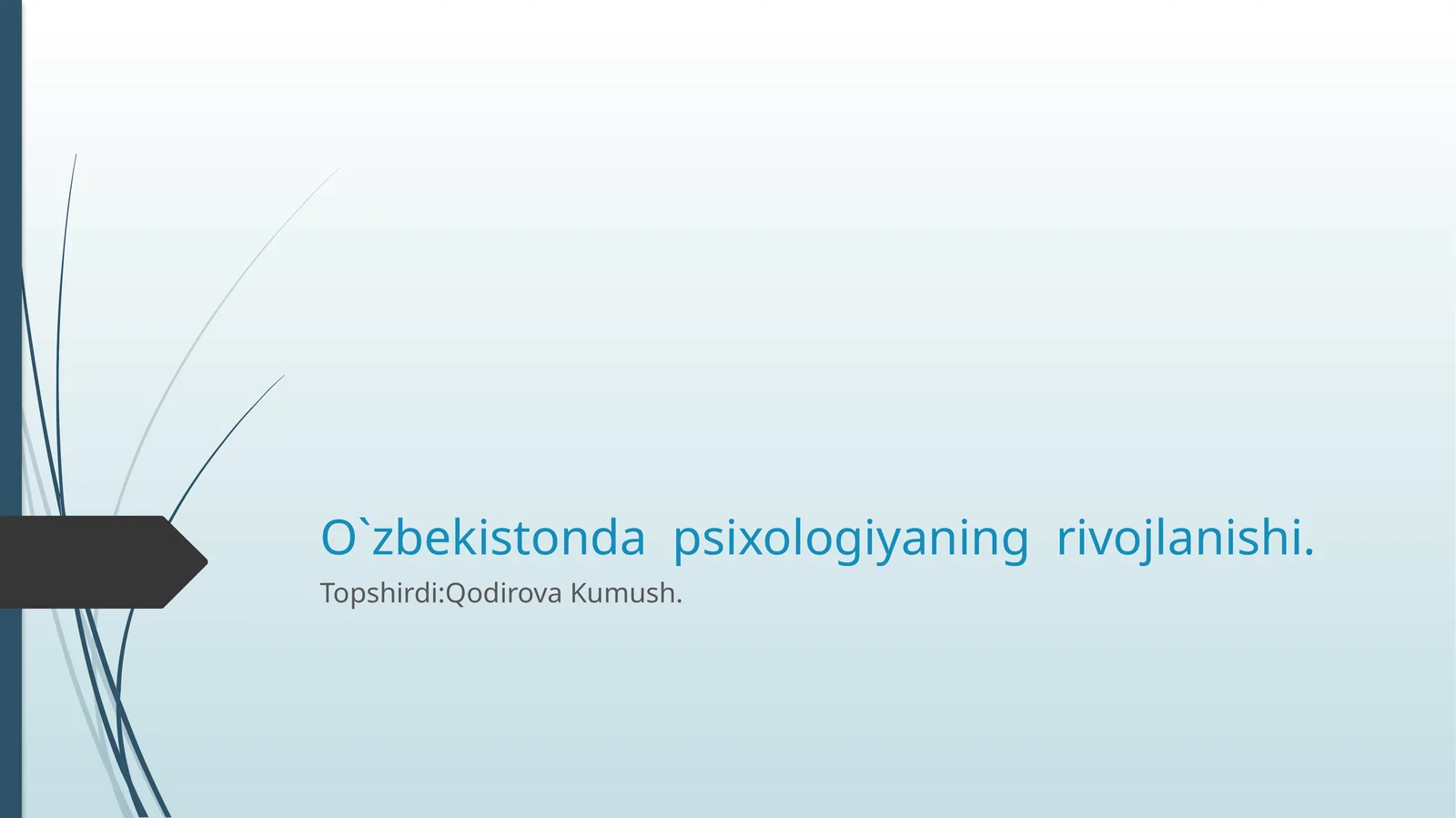 O`zbekistondapsixologiyaningrivojlanishi