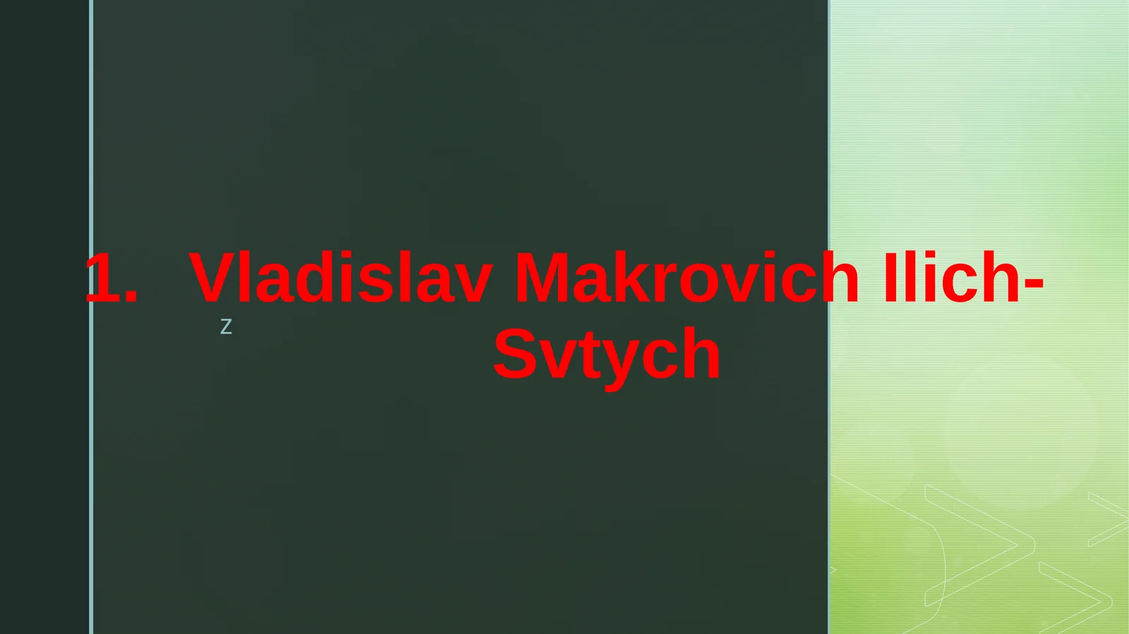 Vladislav Makrovich Ilich-Svtych