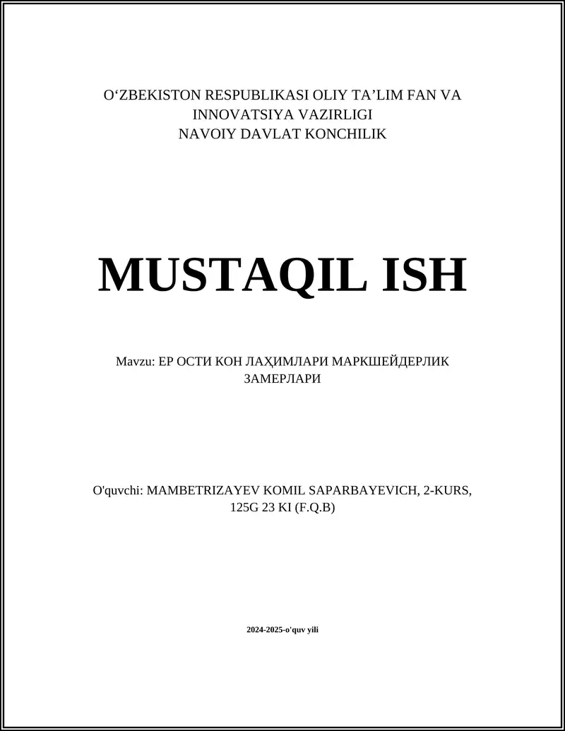 ЕР ОСТИ КОН ЛАҲИМЛАРИ МАРКШЕЙДЕРЛИК ЗАМЕРЛАРИ