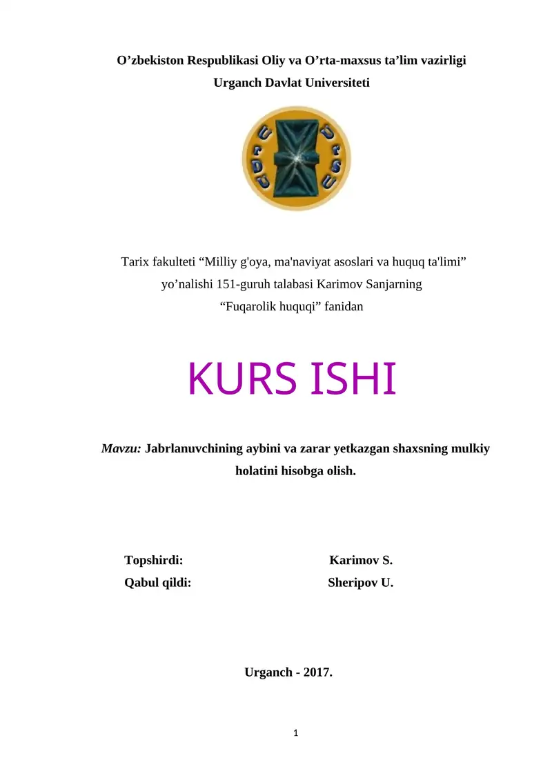 Jabrlanuvchining aybini va zarar yetkazgan shaxsning mulkiy holatini hisobga olish