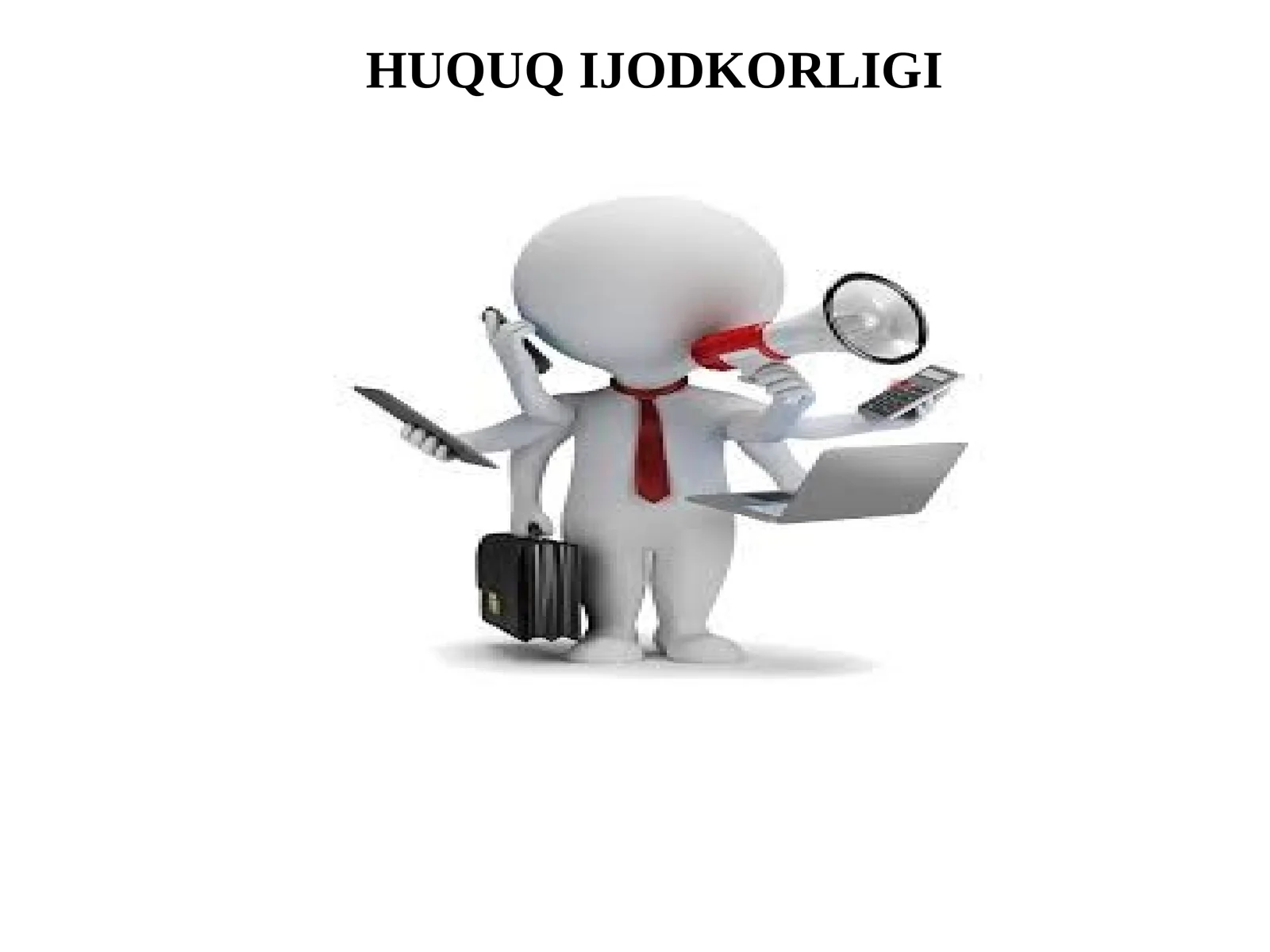 HUQUQ IJODKORLIGI