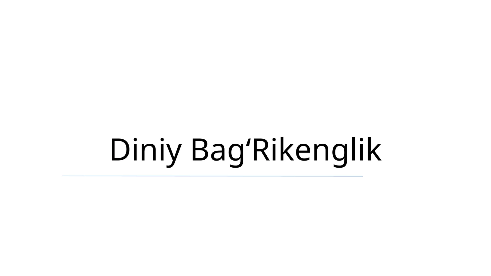 Diniy BagʻRikenglik