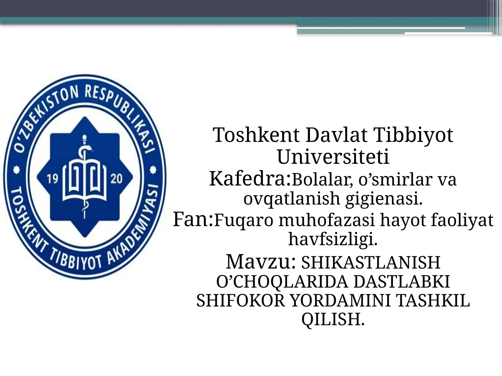 SHIKASTLANISH O’CHOQLARIDA DASTLABKI SHIFOKOR YORDAMINI TASHKIL QILISH