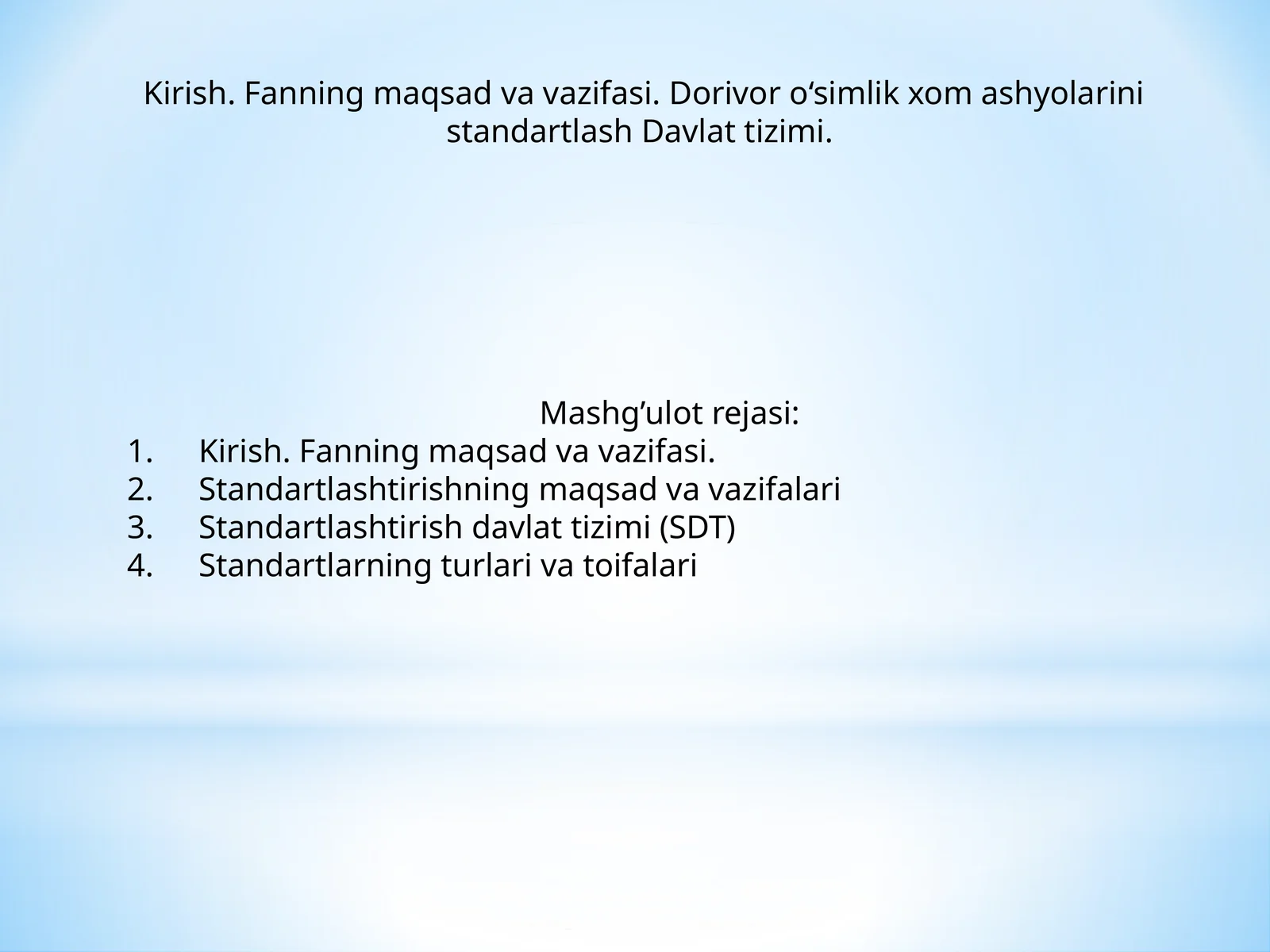 Standartlashtirishning maqsad va vazifalari