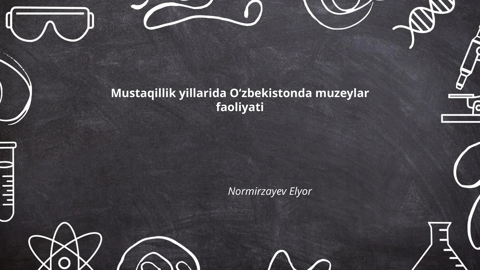 Mustaqillik yillarida Oʻzbekistonda muzeylar faoliyati