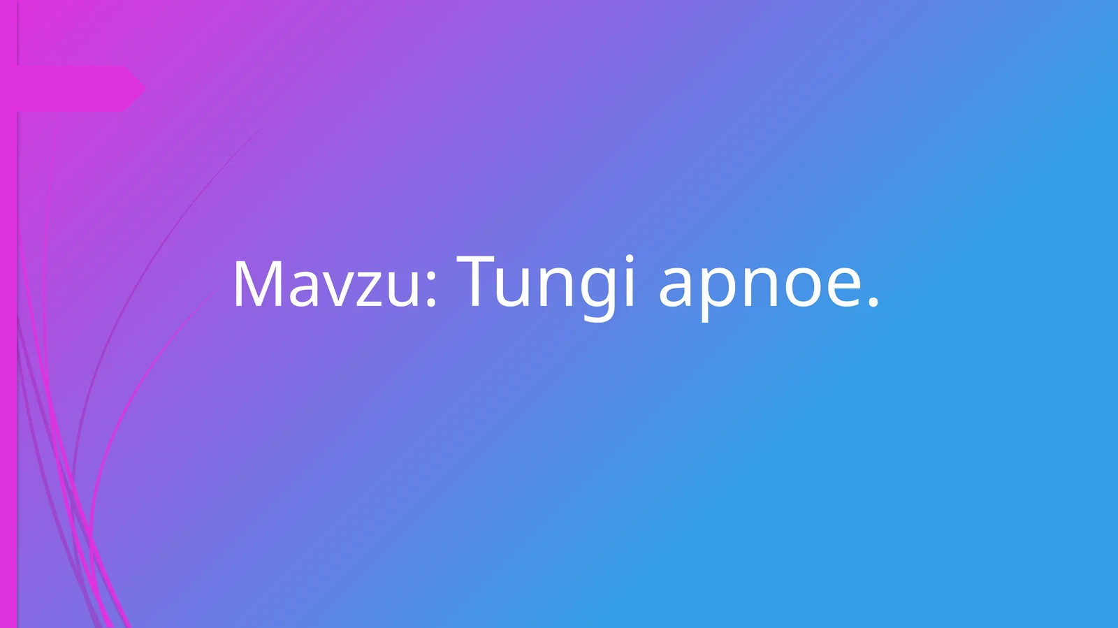 Tungi apnoe