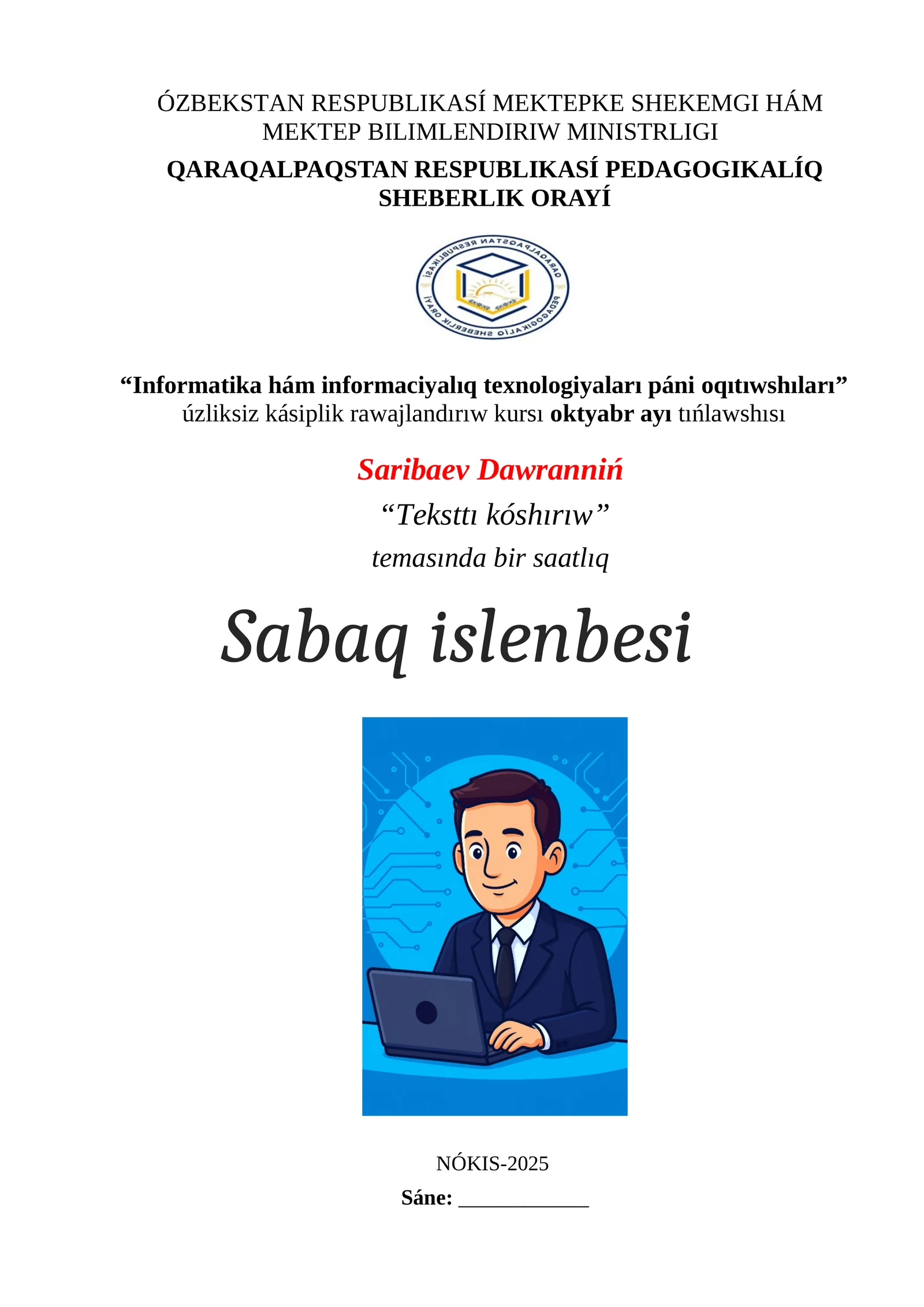 “Teksttı kóshırıw” informatika 5 sinf