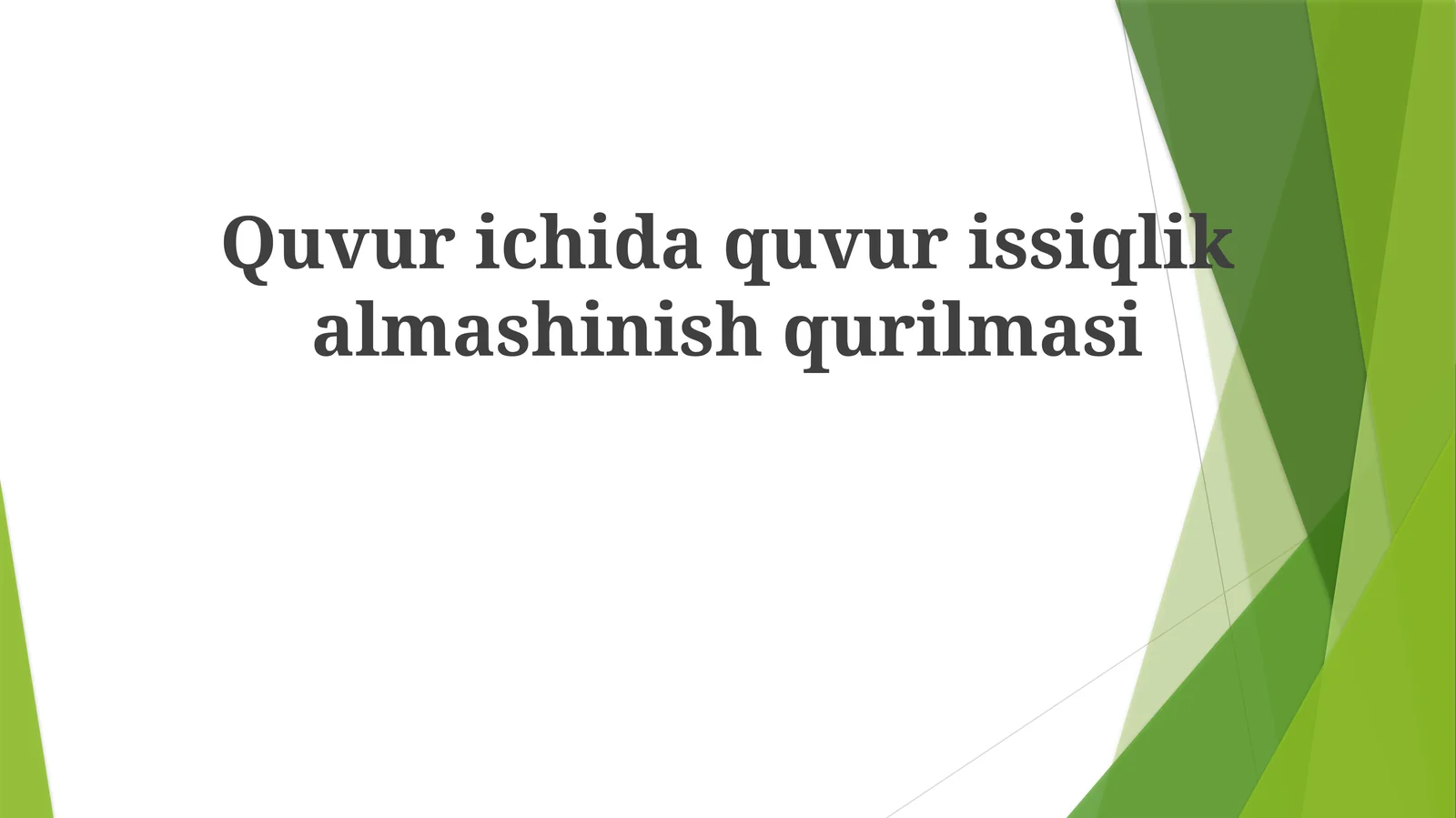 Quvurichidaquvurissiqlikalmashinishqurilmasi
