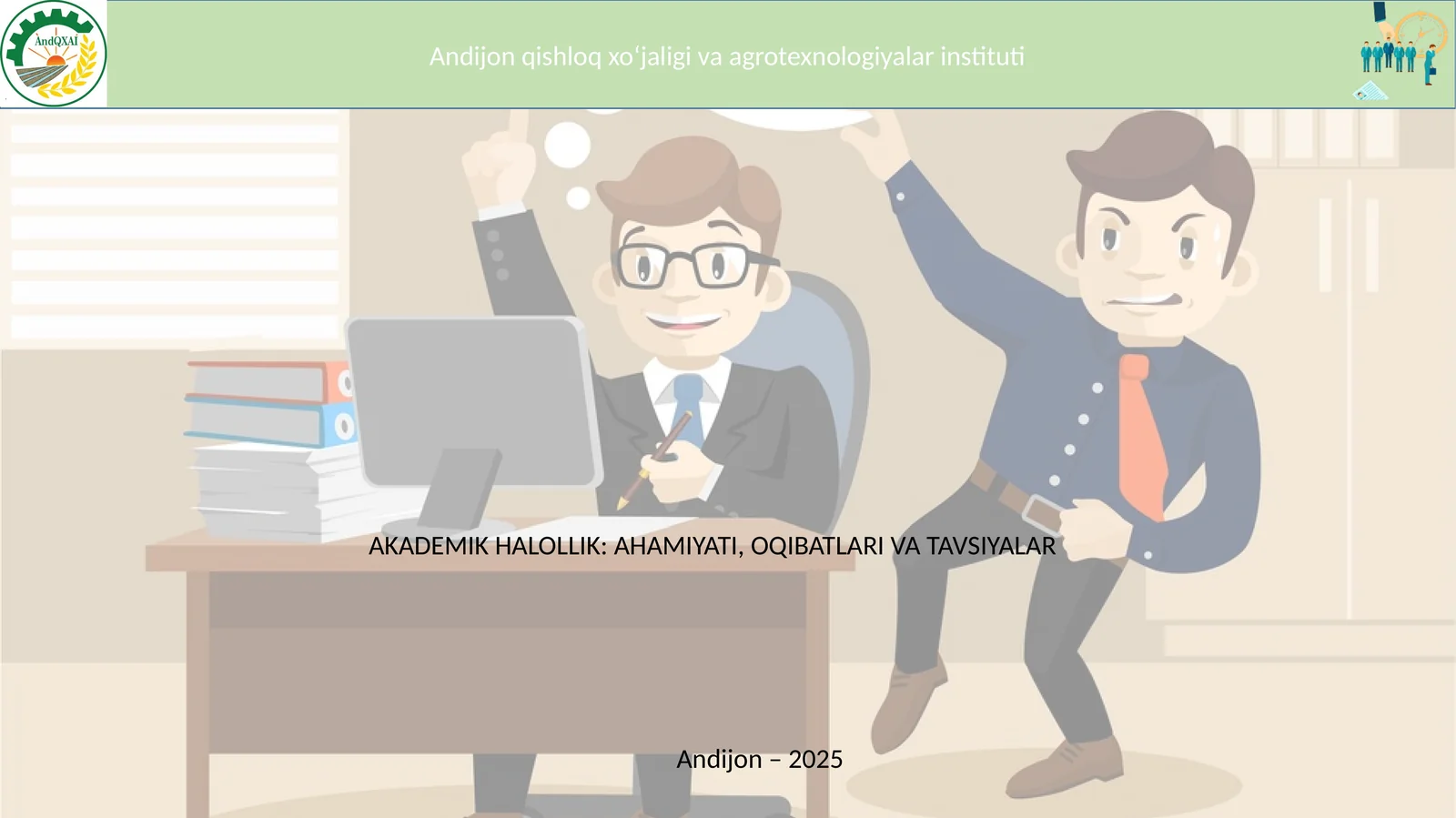 AKADEMIK HALOLLIK: AHAMIYATI, OQIBATLARI VA TAVSIYALAR
