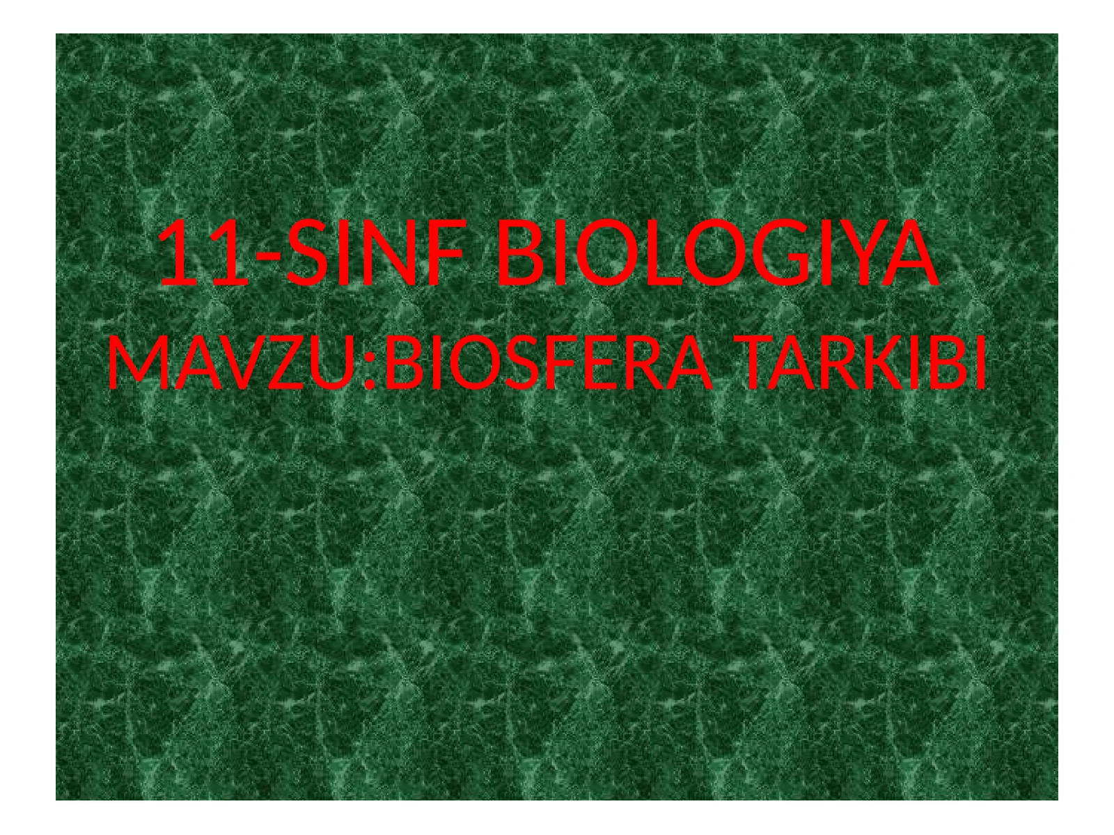BIOSFERA TARKIBI