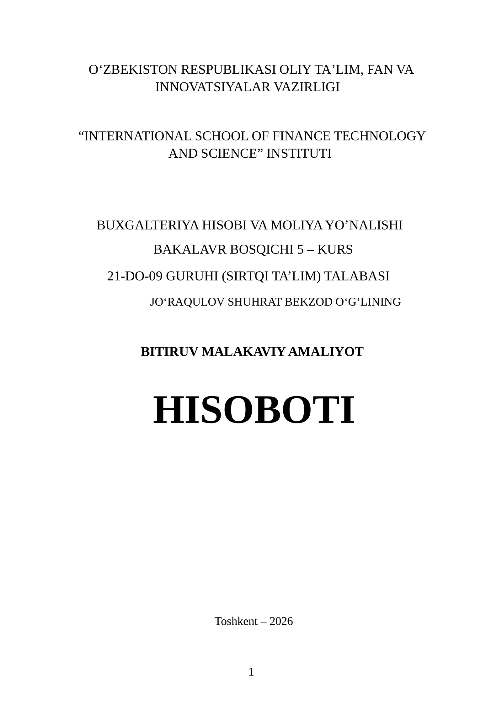 FERMER XOʻJALIGI, BUXGALTERIYA BOLIMI. Bitiruv malakaviy amaliyot hisoboti